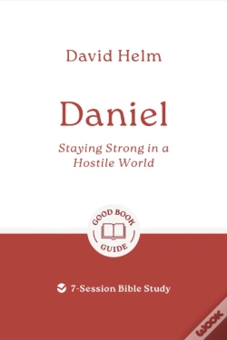 Capa do artigo Daniel: Staying Strong In A Hostile World