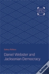 Capa do artigo Daniel Webster And Jacksonian Democracy