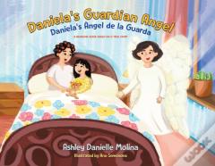 Daniela'S Guardian Angel / Daniela'S Angel De La Guarda