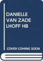 Danielle Van Zadelhoff - Preview