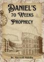 Daniel'S 70 Weeks Prophecy - Preview