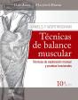 Daniels Y Worthingham. Técnicas De Balance Muscular (10ª Ed.) - Preview