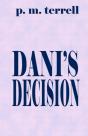 Dani'S Decision - Preview