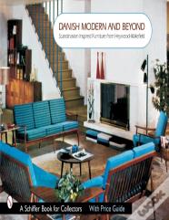 Danish Modern And Beyond