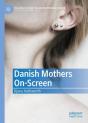 Danish Mothers On-Screen - Preview