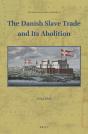 Danish Slave Trade And Its Abolition - Preview