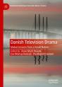 Danish Television Drama - Preview