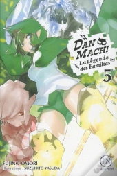 Danmachi - Tome 5