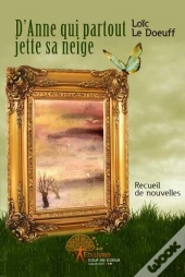 D'Anne Qui Partout Jette Sa Neige