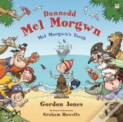Capa do artigo Dannedd Mel Morgwn / Mel Morgwn