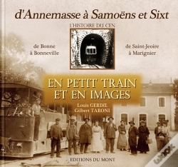Capa do artigo D'Annemasse A Samoens Et Sixt, En Petit Train Et En Ima