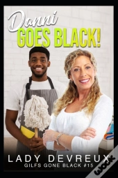 Danni Goes Black!