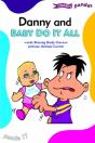 Danny And Baby Do-It-All - Preview
