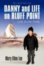 Danny And Life On Bluff Point: Lost In T - Preview