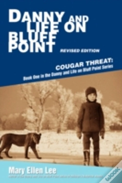 Capa do artigo Danny And Life On Bluff Point Revised Edition