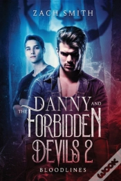 Capa do artigo Danny And The Forbidden Devils 2: Bloodlines