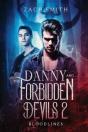 Danny And The Forbidden Devils 2: Bloodlines - Preview