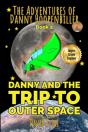 Danny And The Trip To Outer Space - Preview