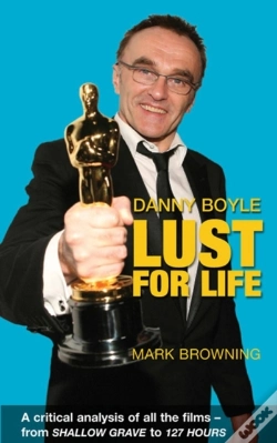 Capa do artigo Danny Boyle - Lust For Life