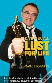 Capa do artigo Danny Boyle - Lust For Life