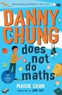 Danny Chung Does Not Do Maths - Preview