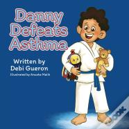 Danny Defeats Asthma