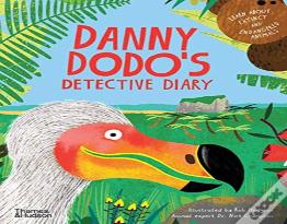Danny Dodo'S Detective Diary