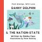 Danny Dolphin & The Nation State - Preview