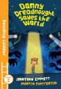 Danny Dreadnought Saves The World - Preview