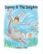 Danny & The Dolphin - Preview