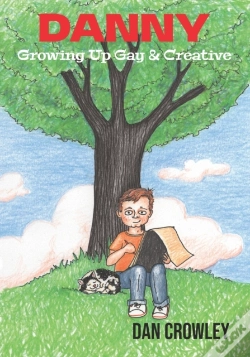 Capa do artigo Danny, Growing Up Gay & Creative