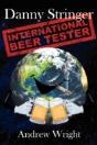 Danny Stringer (International Beer Tester) - Preview