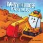 Danny The Digger Learns The Abcs - Preview