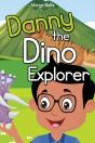 Danny The Dino Explorer - Preview