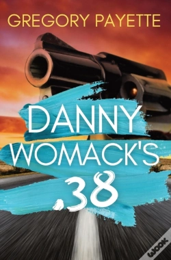 Capa do artigo Danny Womack'S .38