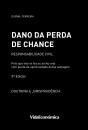 Dano da Perda de Chance - Preview