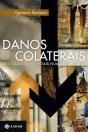 Danos Colaterais - Preview
