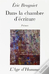 Dans La Chambre D'Ecriture