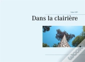 Dans La Clairière