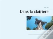 Capa do artigo Dans La Clairière