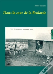 Dans La Cour De La Feularde