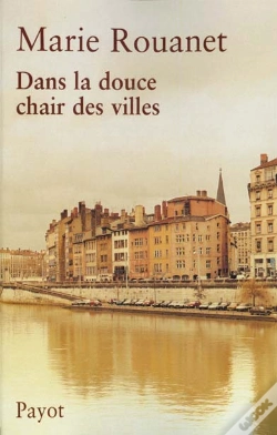 Capa do artigo Dans La Douce Chair Des Villes