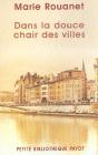 Dans La Douce Chair Des Villes - Preview