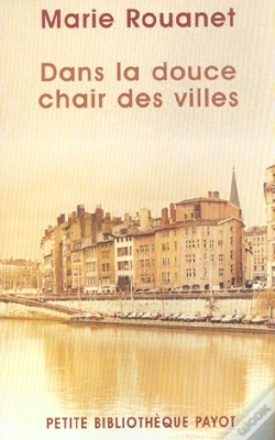 Capa do artigo Dans La Douce Chair Des Villes