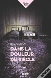 Dans La Douleur Du Siecle