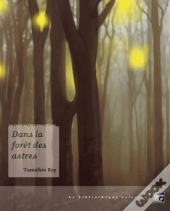 Dans La Foret Des Astres