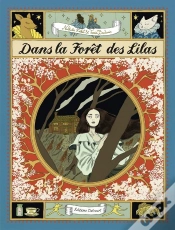 Capa do artigo Dans La Forêt Des Lilas