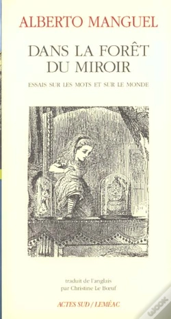Capa do artigo Dans La Foret Du Miroir ; Essai Sur Les Mots Et Sur Le Monde