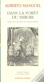 Capa do artigo Dans La Foret Du Miroir ; Essai Sur Les Mots Et Sur Le Monde