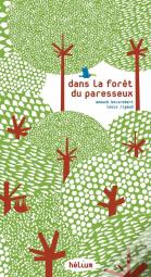 Dans La Forêt Du Paresseux